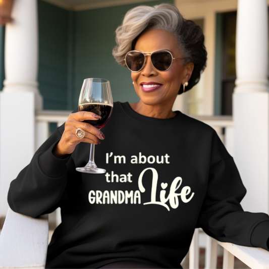 "Grandma Life" Unisex Sweatshirt (Black)