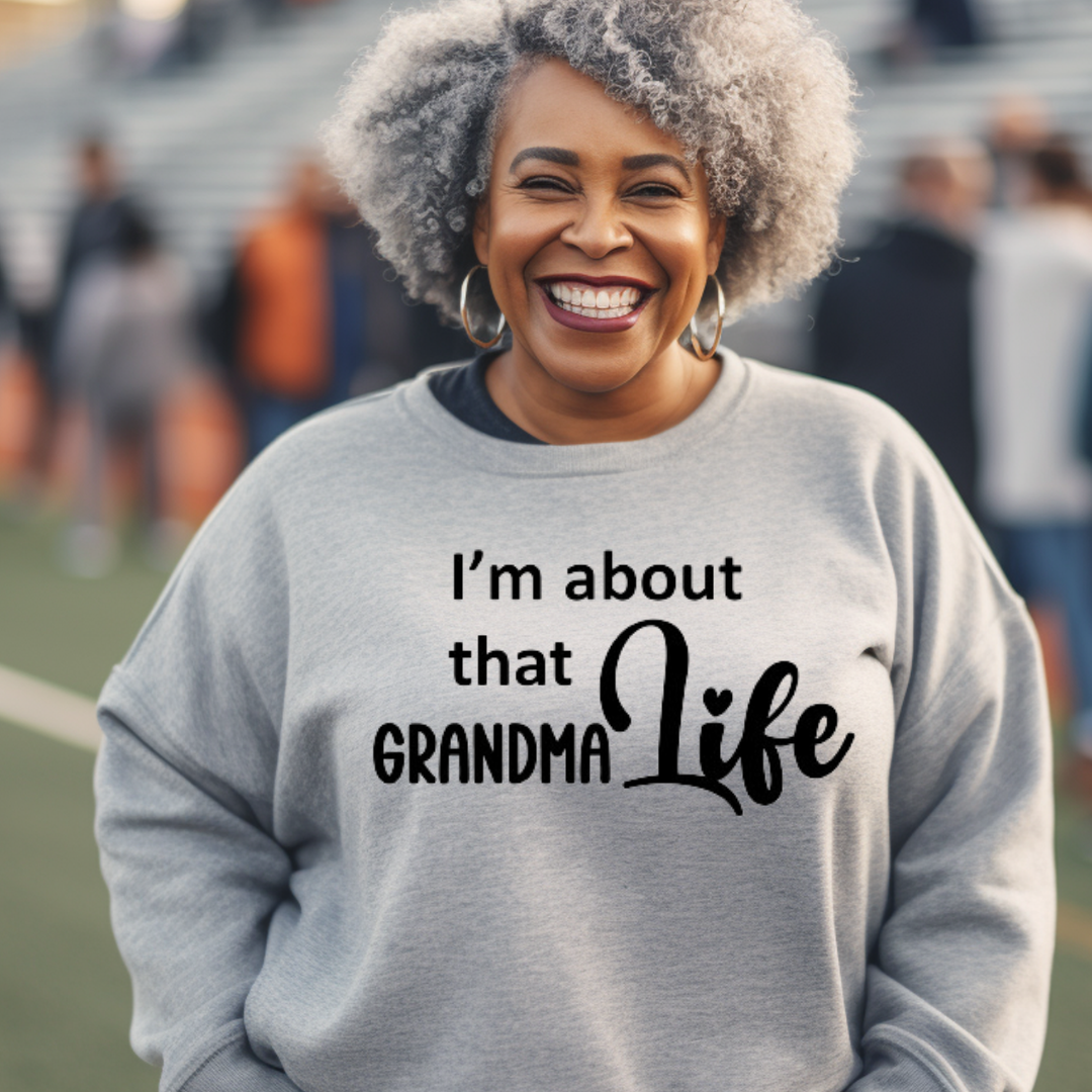 "Grandma Life" Unisex Sweatshirt (Gray)