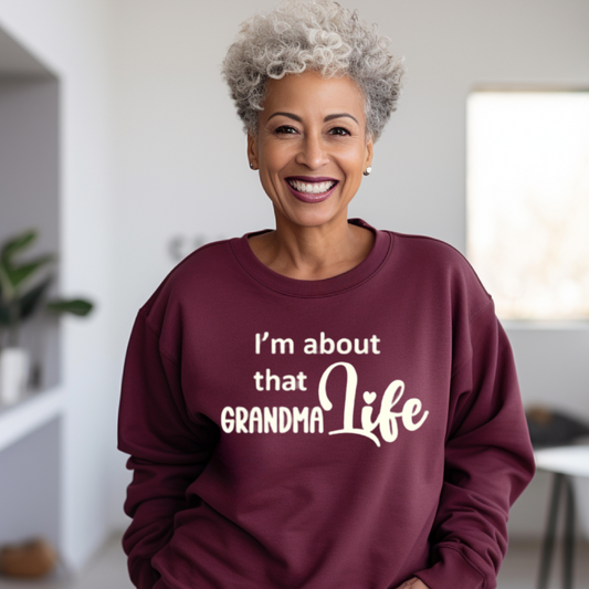 "Grandma Life" Unisex Sweatshirt (Maroon)